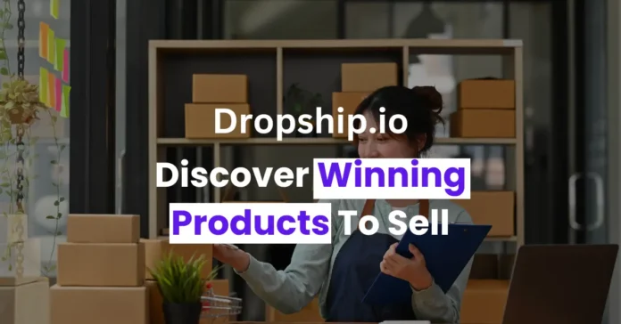 Dropship.io review: Is it just hype or a true hidden gem? Delve into our comprehensive review now to find out everything you need to know about Dropship.io!