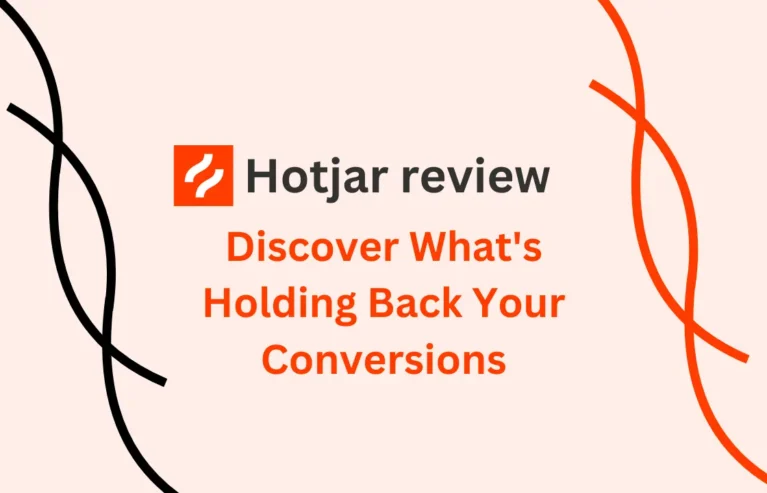 Hotjar review: Discover how Hotjar can transform your website optimization strategy.