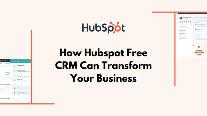 Discover the power of HubSpot free CRM. Manage contacts, track deals, automate tasks, and boost sales with essential tools. Learn how to grow your business without breaking the bank.